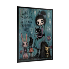 Load image into Gallery viewer, Life Is Beautiful in Its Own Bizarre Way Rolled Poster — Gothic Whimsical Cat Fantasy Wall Art