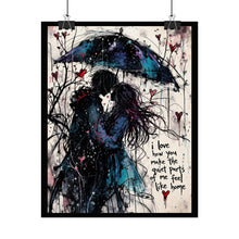 Load image into Gallery viewer, Romantic Umbrella Couple Poster — "I Love How You Make the Quiet Parts of Me Feel Like Home"