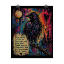 Load image into Gallery viewer, Rolled Poster — Colorful Crow Art Print with Inspirational Quote
