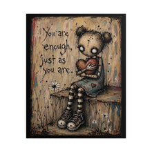 Load image into Gallery viewer, You Are Enough Rolled Poster — Cute Goth Inspirational Wall Art
