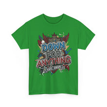 Load image into Gallery viewer, Down For Anything Vintage Store Custom Designed T-Shirt - Size S - 5XL