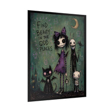 Load image into Gallery viewer, Find Beauty in the Odd Places Rolled Poster — Gothic Whimsical Fantasy Wall Art
