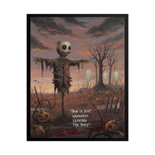 Load image into Gallery viewer, Rolled Poster — Creepy Scarecrow Halloween Art Print (“Pain Is Just Weakness Leaving The Body”)