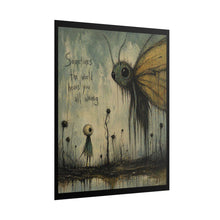 Load image into Gallery viewer, Rolled Poster — 'Sometimes the World Hears You All Wrong' Moody Whimsical Art Print