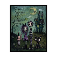 Load image into Gallery viewer, Embrace the Chaos Poster — Goth Cute Rolled Art Print