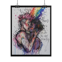 Load image into Gallery viewer, "Be Proud Of Who You Are Becoming" Pride Wall Art | LGBTQ+ Couples Print