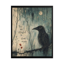 Load image into Gallery viewer, Rolled Poster — "You Are Allowed to Bloom Anyway" Raven Art Print