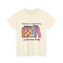 Load image into Gallery viewer, No Such Thing as Too Many Books Retro T-Shirt - ALL Sizes - S - 5XL