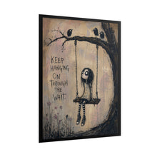 Load image into Gallery viewer, Rolled Poster – "Keep Hanging On Through The Wait" Gothic Girl Swing Art Print
