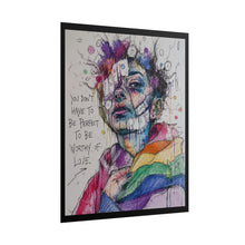 Load image into Gallery viewer, "Worthy Of Love" Pride Wall Art | LGBTQ+ Self-Acceptance Print