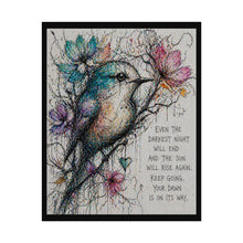 Load image into Gallery viewer, Inspirational Bird Art Poster - "Even the Darkest Night" Motivational Rolled Print
