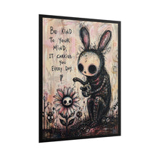 Load image into Gallery viewer, Rolled Poster - 'Be Kind to Your Mind' Dark Cute Bunny Mental Health Art Print