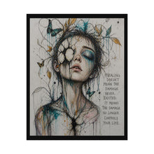 Load image into Gallery viewer, Healing Doesn't Mean The Damage Never Existed – Art Poster