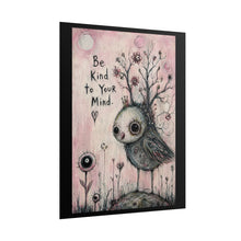 Load image into Gallery viewer, "Be Kind To Your Mind" Self-Care Wall Art | Whimsical Gothic Bird Print