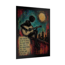 Load image into Gallery viewer, Rolled Poster - Inspirational Guitarist Art Print with 'Your Passion...' Quote