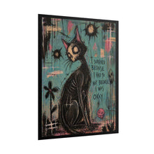Load image into Gallery viewer, Rolled Poster — Goth Cat Art Print “I Survived Because I Had To Not Because I Was Okay”