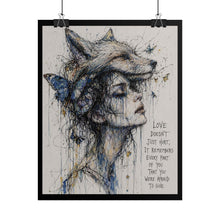 Load image into Gallery viewer, "Love Doesn't Just Hurt It Remembers Every Part" Wall Art | Wolf Headdress Print