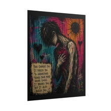 Load image into Gallery viewer, Pain Changes You – Dark Emotional Gothic Wall Art