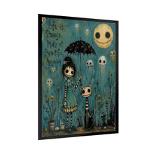 Load image into Gallery viewer, Life Is Strange Make It Beautiful Anyway Rolled Poster — Gothic Whimsical Inspirational Wall Art