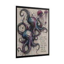 Load image into Gallery viewer, Octopus Art Poster – "Love Isn’t a Piece of Pie to Split" Rolled Wall Art
