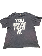 Load image into Gallery viewer, VTG You Know I Got It Shirt Adult Extra Large Black Spell Out Streetwear Mens