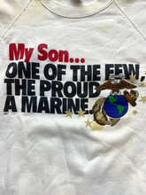 Load image into Gallery viewer, VTG My Son One Of The Few The Proud A Marine Sweatshirt Adult Extra Large Mens