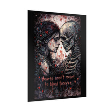 Load image into Gallery viewer, Romantic Gothic Skull Poster – "Hearts aren't meant to bleed forever" Rolled Art Print