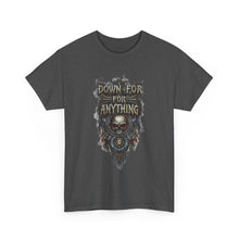 Load image into Gallery viewer, Down For Anything Vintage Store Custom Designed T-Shirt - Size S - 5XL