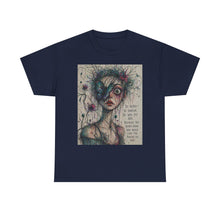 Load image into Gallery viewer, Surreal Portrait Tee — “Be Weird. Be Random…” Artistic Graphic T-Shirt