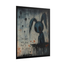 Load image into Gallery viewer, Rolled Poster – Dark Bunny Art Print (“Some Hearts Were Never Meant to Be Chosen”)