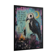 Load image into Gallery viewer, Gothic Crow Art Poster - "We Fight to Survive" Rolled Wall Print