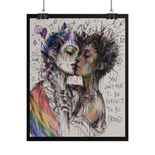 Load image into Gallery viewer, "Perfect To Be Proud" Pride Art | Sketch Style Kissing Queer Lovers Poster