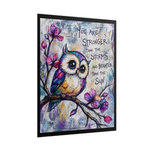 Load image into Gallery viewer, Inspirational Owl Poster — "You Are Stronger Than the Storms" Rolled Art Print