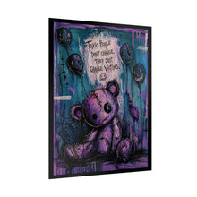 Load image into Gallery viewer, Poster - ‘‘Toxic People Don’t Change, They Just Change Victims’’ Purple Grunge Teddy Art (Rolled Poster)