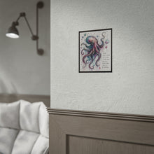 Load image into Gallery viewer, Octopus Art Poster – "Weird Isn’t a Flaw" Inspirational Rolled Poster