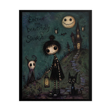 Load image into Gallery viewer, Embrace the Beautifully Strange Poster — Gothic Cute Rolled Art Print