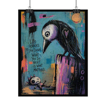 Load image into Gallery viewer, Rolled Poster – 'Life Knocks You Down' Inspirational Gothic Art Print