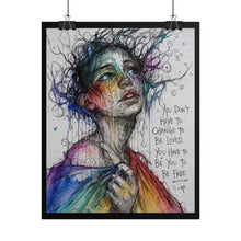 Load image into Gallery viewer, "Be You To Be Free" Pride Wall Art | Upward Facing Portrait Sketch Poster