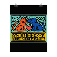 Load image into Gallery viewer, Be Kind It Changes Everything Rolled Poster — Bright Retro Pop Art Wall Decor