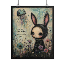Load image into Gallery viewer, Rolled Poster — Cute Goth Bunny Art Print "Embrace What Makes You Uniquely You"