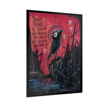 Load image into Gallery viewer, Creepy Crow Art Poster — "People Fight to Survive" Gothic Wall Art