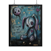 Load image into Gallery viewer, Rolled Poster — 'My Trauma Is Not My Fault' Gothic Bunny Art Print