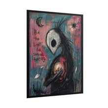 Load image into Gallery viewer, Rolled Poster — 'Be the Light for Someone Hurting' Moody Art Print