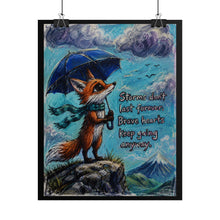 Load image into Gallery viewer, "Brave Hearts Keep Going Anyway" Fox Wall Art | Whimsical Animal Print