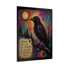 Load image into Gallery viewer, Raven Art Poster — "Passion Isn't Loud" Inspirational Gothic Wall Art