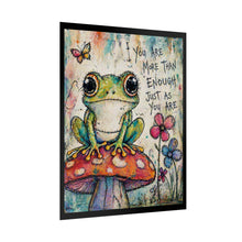 Load image into Gallery viewer, Rolled Poster — Cute Frog on Mushroom Art Print with 'You Are More Than Enough' Inspirational Quote