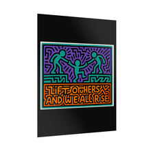 Load image into Gallery viewer, Lift Others Poster — Colorful Inspirational Wall Art ("Lift Others and We All Rise")