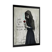 Load image into Gallery viewer, Gothic Girl Poster – "Love is Both the Poison and the Cure" Rolled Art Print