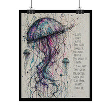 Load image into Gallery viewer, Jellyfish Watercolor Poster - 'Love Isn’t A Pie' Inspirational Rolled Art Print