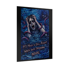 Load image into Gallery viewer, Poster — Dark Surreal Horror Print “It’s Hard to Stay Afloat When You’re Drowning Inside”